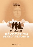 Un village sous la révocation de l'Édit de Nantes